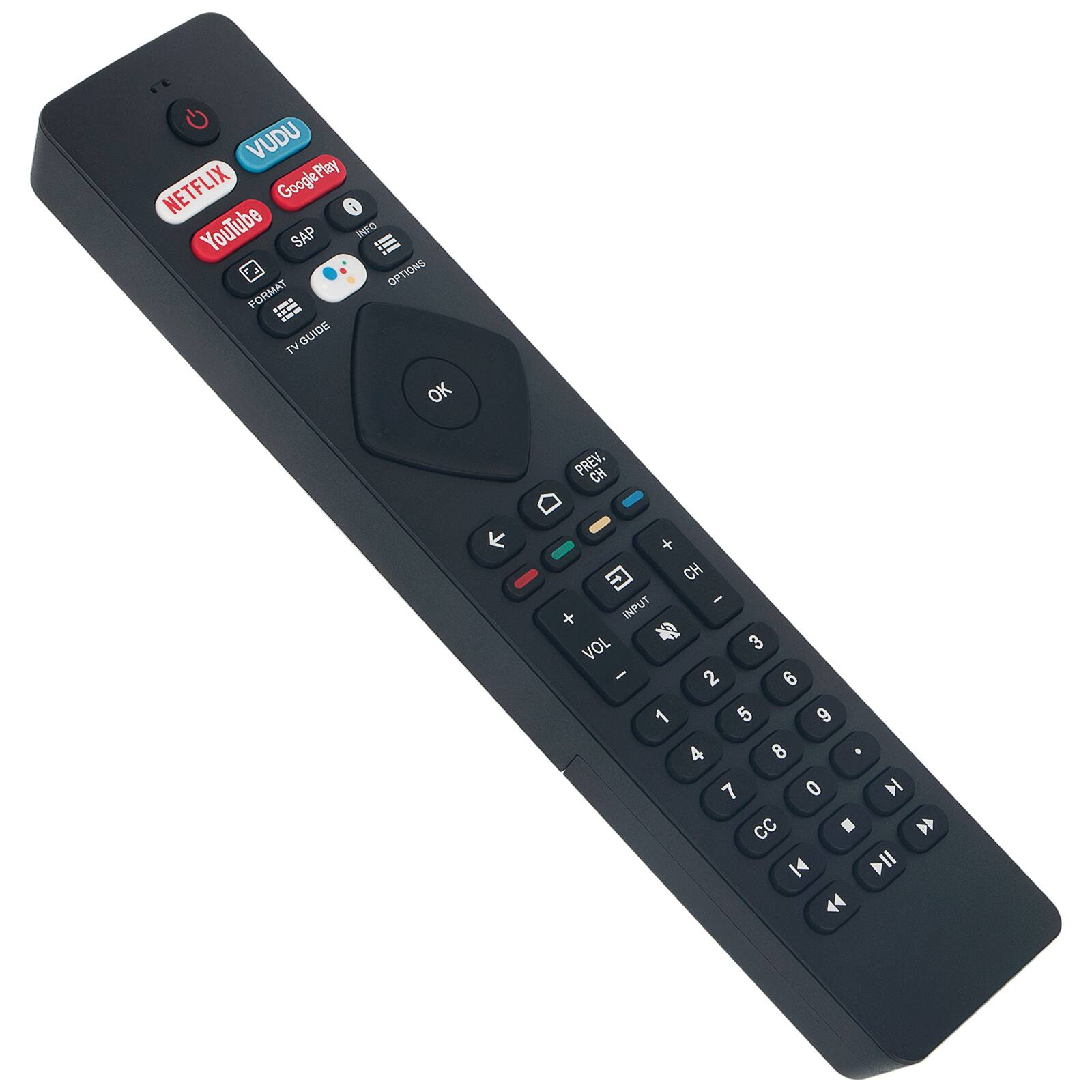 VUDU NETFLIX GooglePlay ; YouTube SAP INFO OPTIONS FORMAT -. IE GUIDE TV OK PREV. CH + a CH I INPUT VOL 3 - 2 6 1 5 9 4 8 7 0 NI CC .  K4 NII A