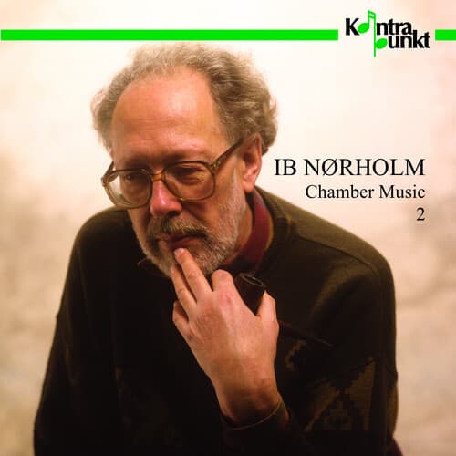 Norholm / Kuhlau Quartet / Rorbeck - Chamber Music 2   - COMPACT DISCS [CD] price history on PriceWatchPro