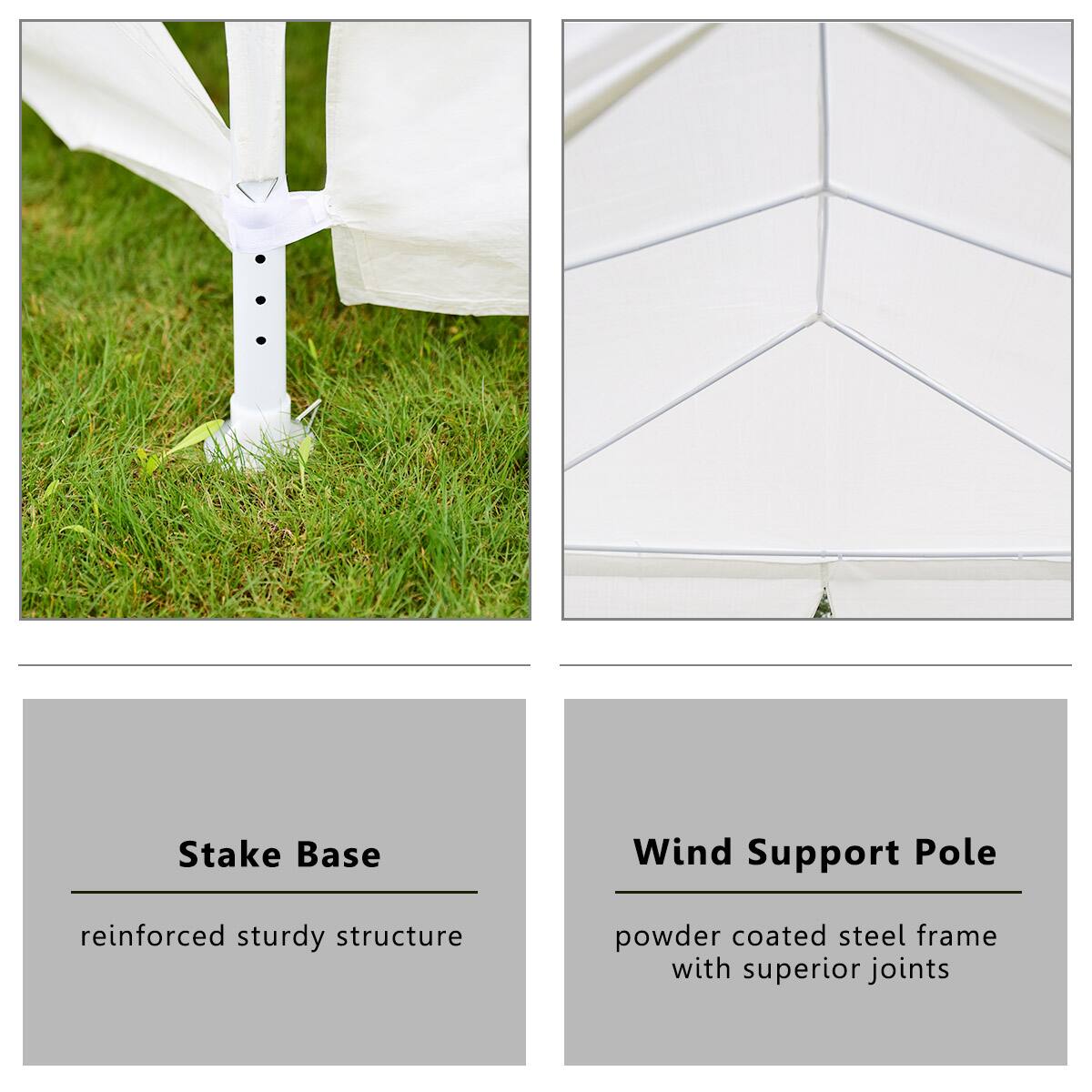 Stake Base: reinforced sturdy structure

Wind Support Pole: powder-coated steel frame with superior joints