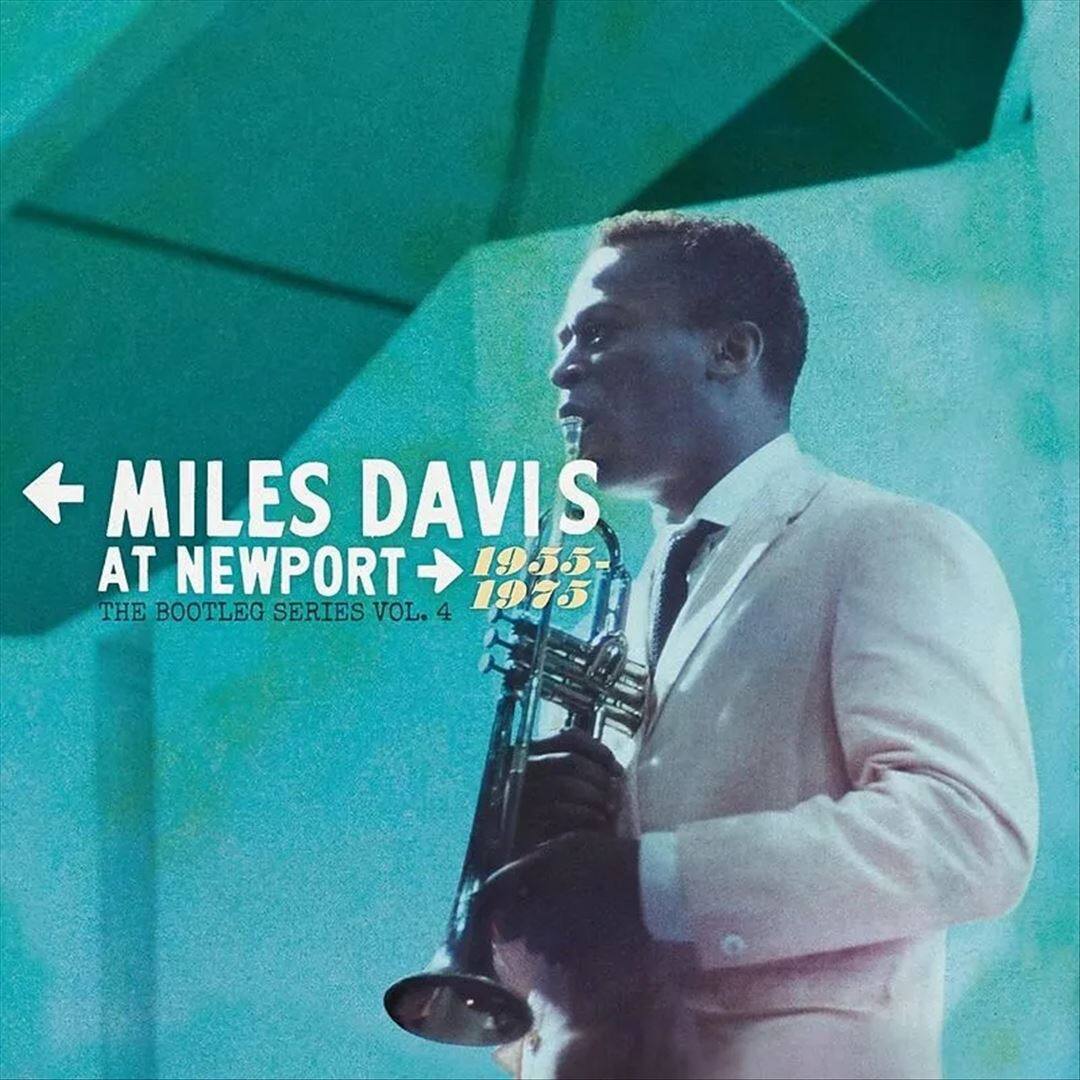 Front. Miles Davis at Newport 1955-1975: The Bootleg Series, Vol. 4 [LP].