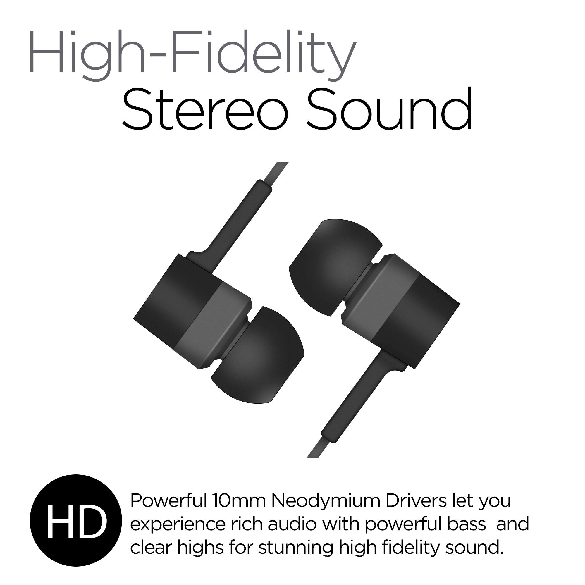 High-Fidelity Stereo Sound

Powerful 10mm Neodymium Drivers let you experience rich audio with powerful bass and clear highs for stunning high fidelity sound.
