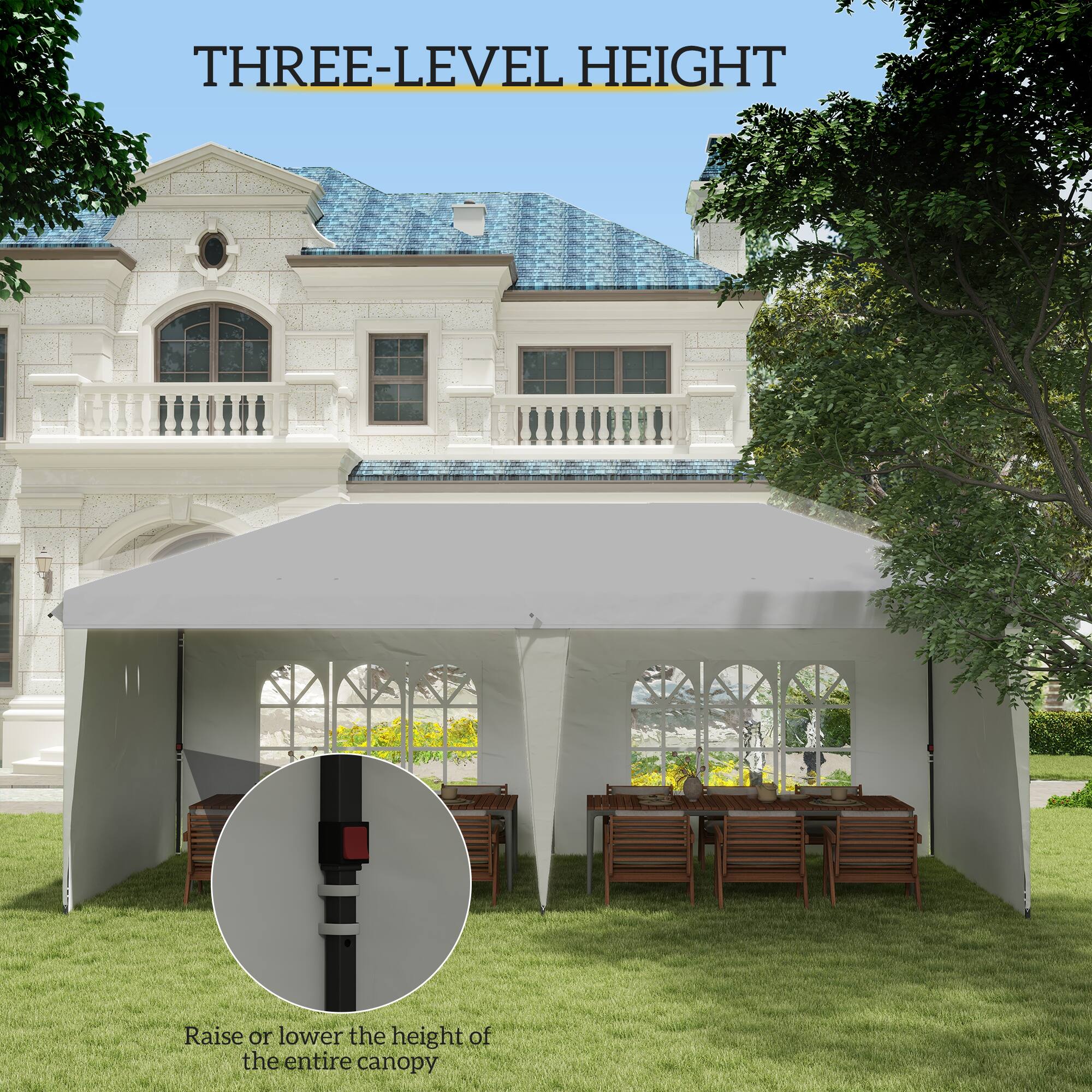 THREE-LEVEL HEIGHT
Raise or lower the height of the entire canopy