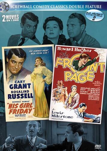 Front. His Girl Friday / The Front Page (Screwball Comedy Classics Double Feature Volume 2)   - DVD.