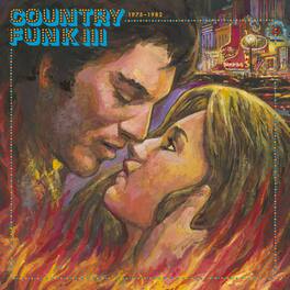 Country Funk Vol. 3 1975-1982 / Various (Clear Wax - Country Funk Vol. 3 1975-1982 (Various Artists) - VINYL LP