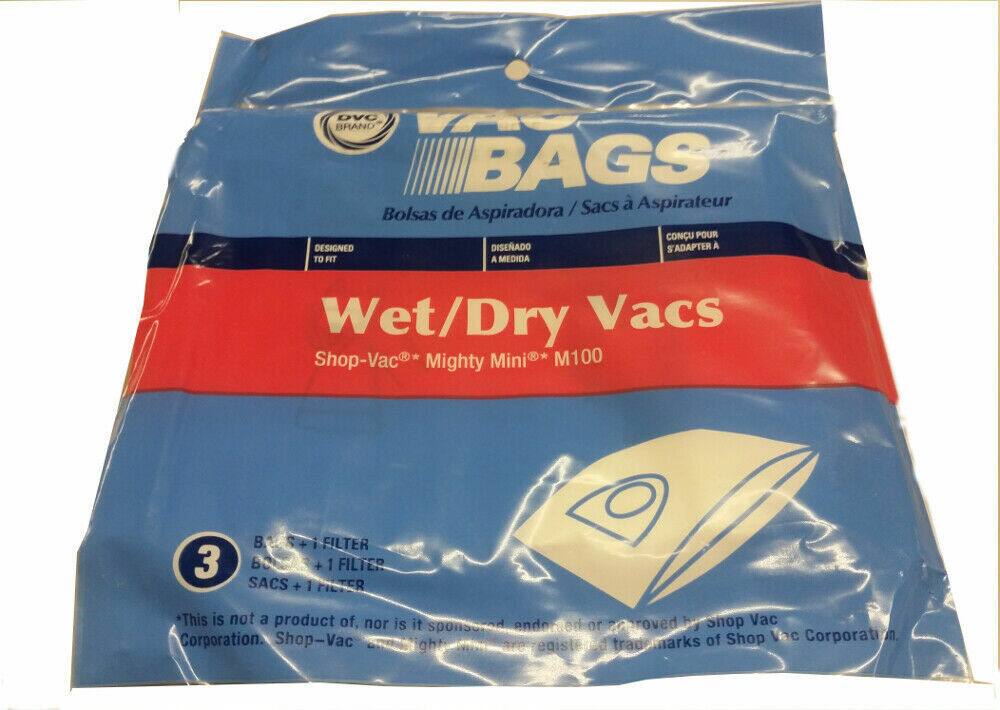 DVC BRAND  
BAGS  
Bolsas de Aspiradora / Sacs à Aspirateur  
DISEÑADO A MEDIDA  
CONCU POUR S'ADAPTER A  

Wet/Dry Vacs  
Shop-Vac® Mighty Mini® M100  

3 BOLSAS + 1 FILTRO  
SACS + 1 FILTER  

*This is not a product of, nor is it sponsored, endorsed or approved by Shop-Vac Corporation. Shop-Vac® and Mighty Mini® are registered trademarks of Shop-Vac Corporation.