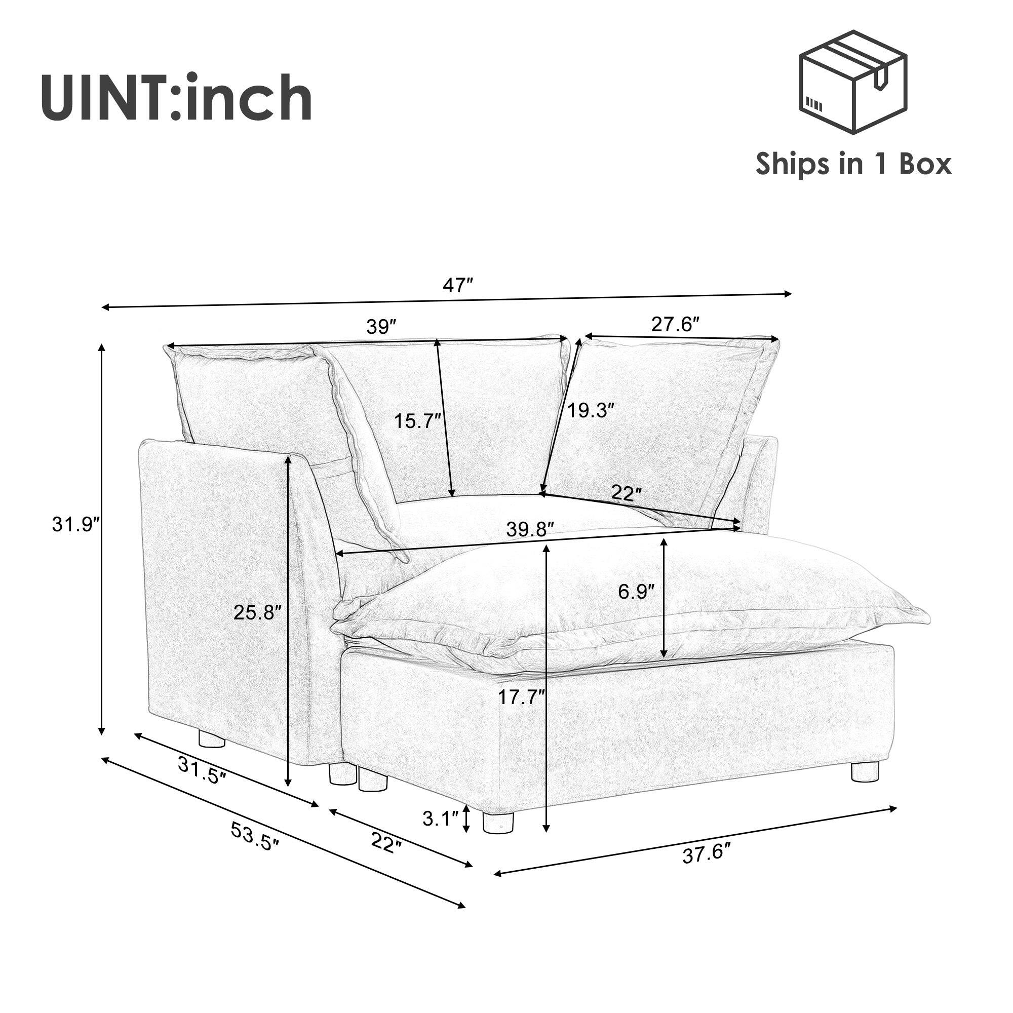 UNIT: inch  
Ships in 1 Box  

47"  
39"  
27.6"  
19.3"  
31.9"  
39.8"  
22"  
25.8"  
6.9"  
17.7"  
31.5"  
53.5"  
3.1"  
22"  
37.6"