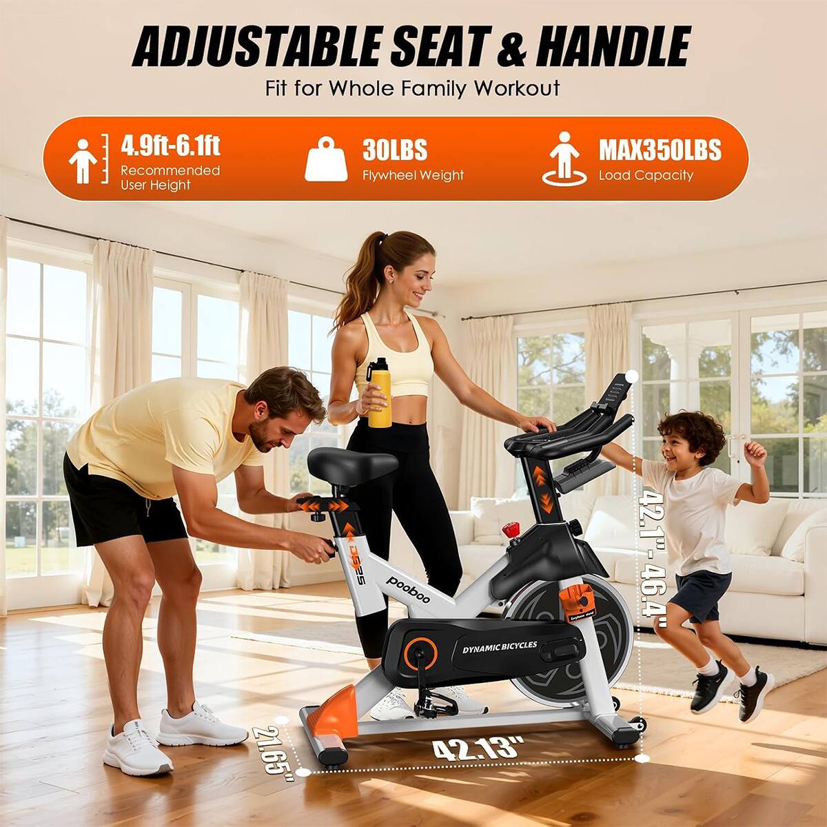 ADJUSTABLE SEAT & HANDLE  
Fit for Whole Family Workout

4.9ft-6.1ft Recommended User Height  
30LBS Flywheel Weight  
MAX350LBS Load Capacity  
21.65"  
42.13"  
42.1"-46.4"