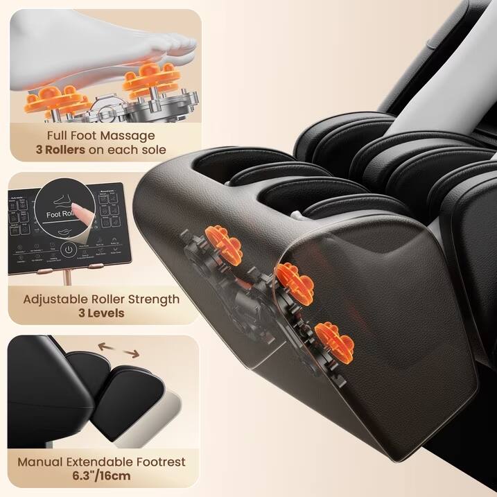 Full Foot Massage  
3 Rollers on each sole  

Adjustable Roller Strength  
3 Levels  

Manual Extendable Footrest  
6.3"/16cm