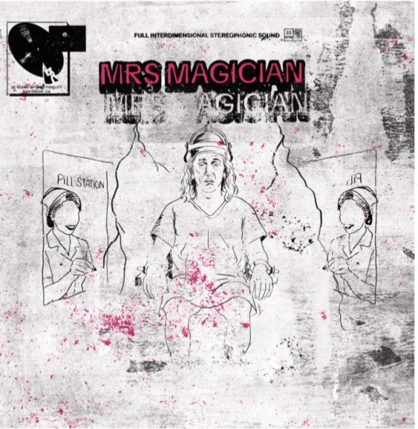 38 FULL INTERDIMENSIONAL STEREOPHONIC SOUND  
MRS MAGICIAN  
PILL STATION