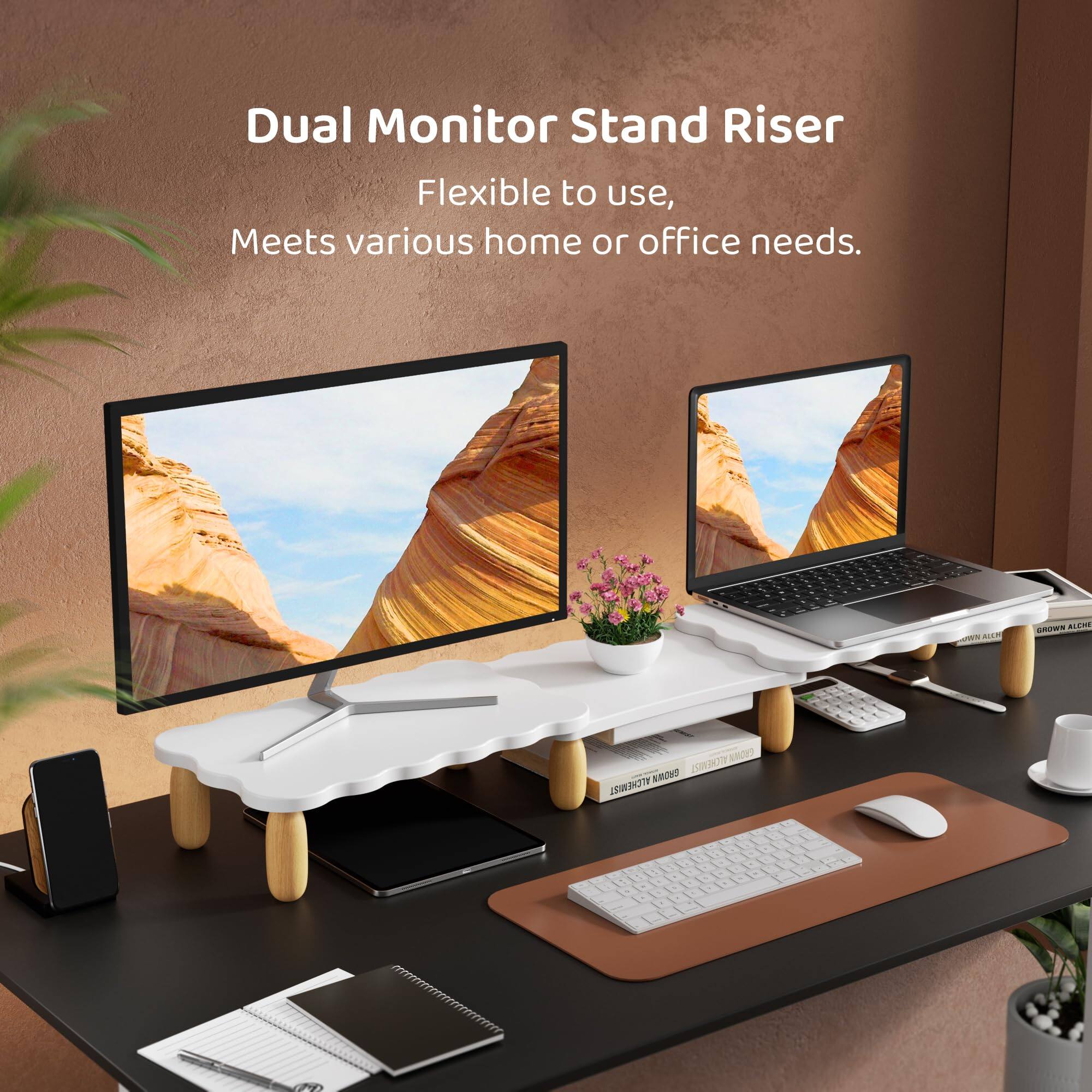 Dual Monitor Stand Riser  
Flexible to use, meets various home or office needs.