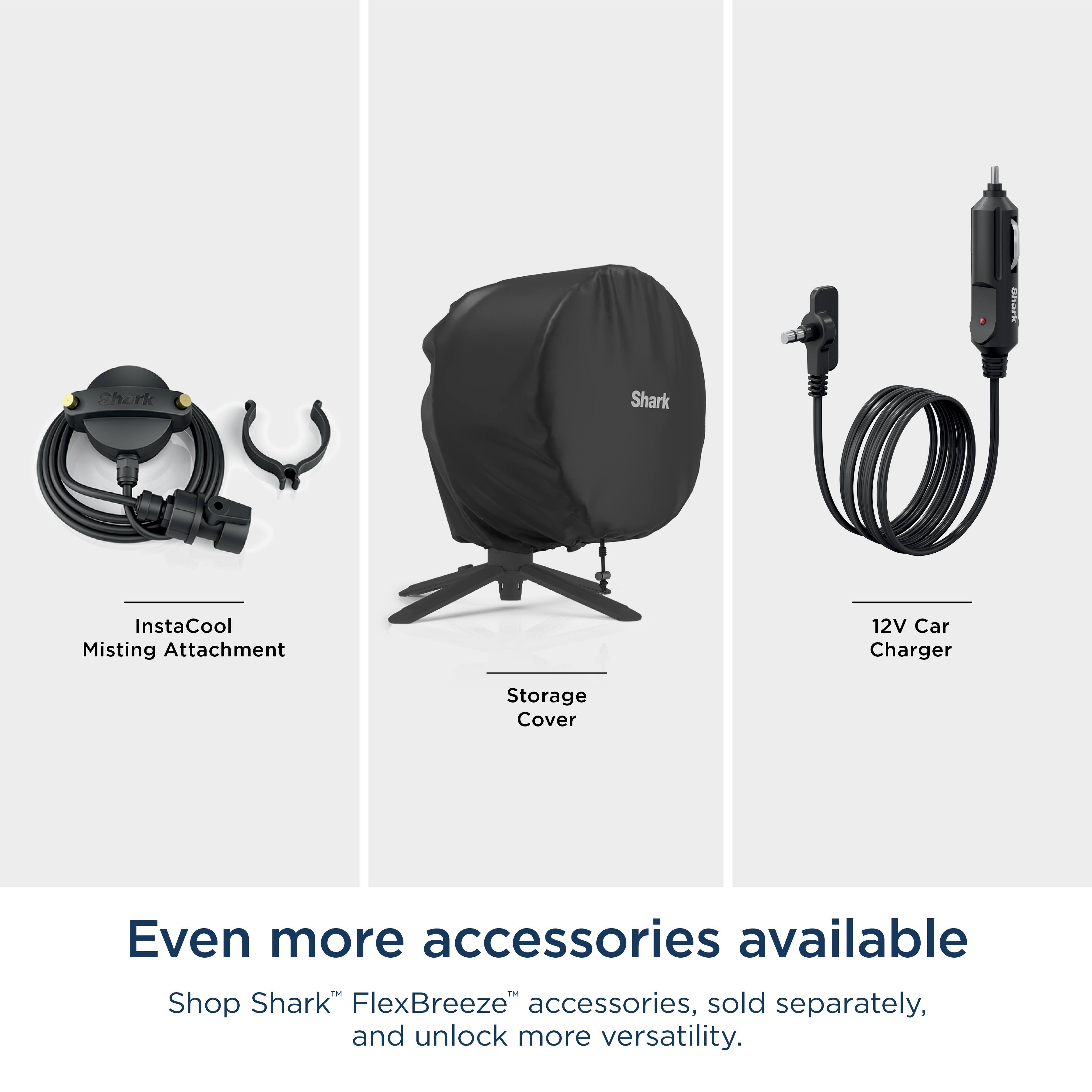 The image features three different items for sale, including a black storage cover, a misting attachment, and a car charger. The text on the image reads, "Even more accessories available. Shop Shark FlexBreeze accessories, sold separately, and unlock more versatility." This suggests that there are additional accessories available for purchase, which can enhance the functionality of the main items displayed.