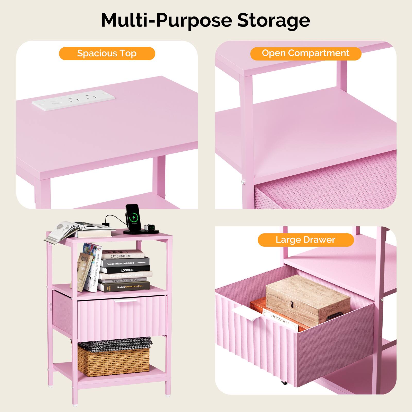 Multi-Purpose Storage  
Spacious Top  
Open Compartment  
Large Drawer