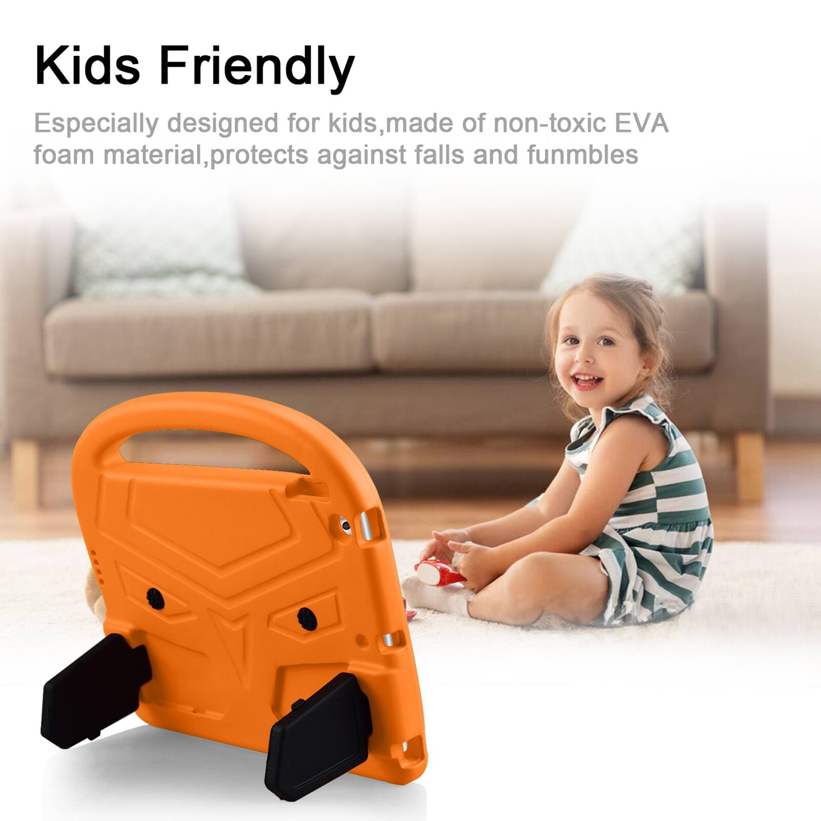 Kids Friendly

Especially designed for kids, made of non-toxic EVA foam material, protects against falls and fumbles