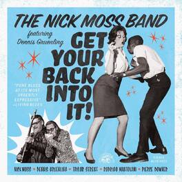 Nick Moss Band - Get Your Back Into It - VINYL LP