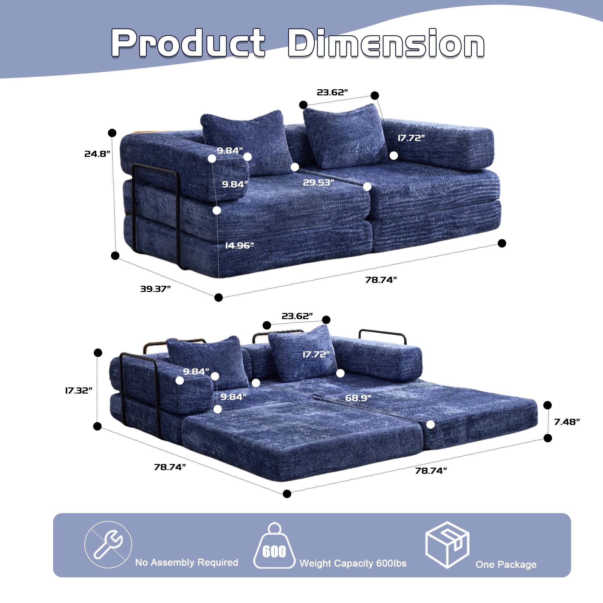Product Dimension:  
23.62" x 24.8" x 9.84"  
17.72" x 9.84" x 29.53"  
14.96" x 39.37" x 78.74"  
23.62" x 17.72" x 9.84"  
17.32" x 9.84" x 68.9"  
7.48" x 78.74" x 78.74"  

No Assembly Required  
600 lbs Weight Capacity  
One Package