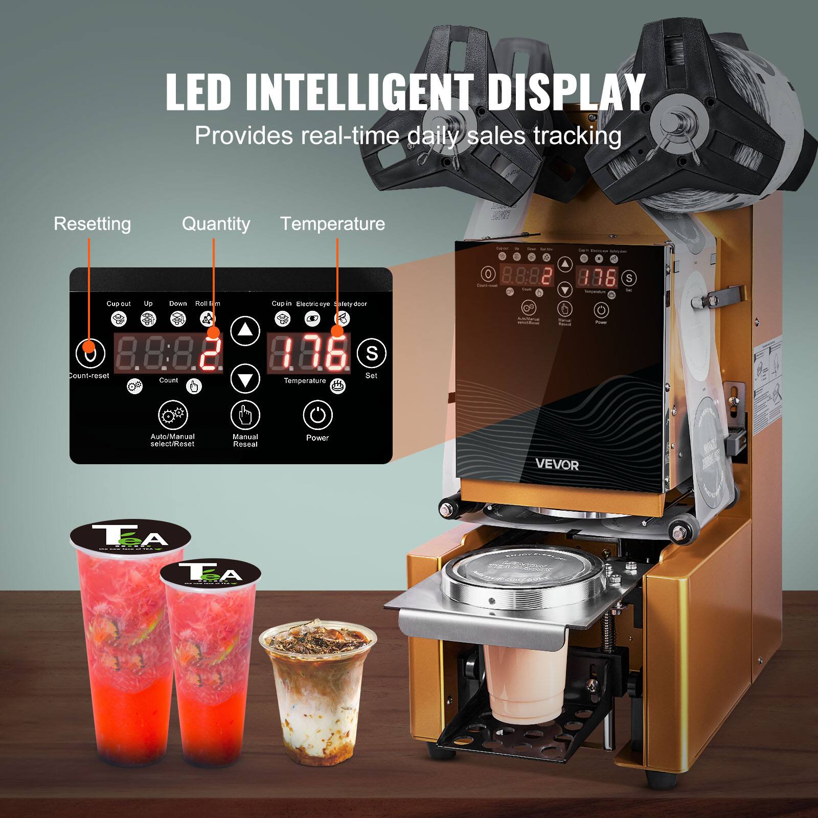 LED INTELLIGENT DISPLAY  
Provides real-time daily sales tracking  

Resetting  
Quantity  
Temperature  

8.8:8.2  
8.86  
S  

Count-reset  
Count  
Temperature  
Set  

Auto/Manual select/Reset  
Manual Reset  
Power  

VEVOR