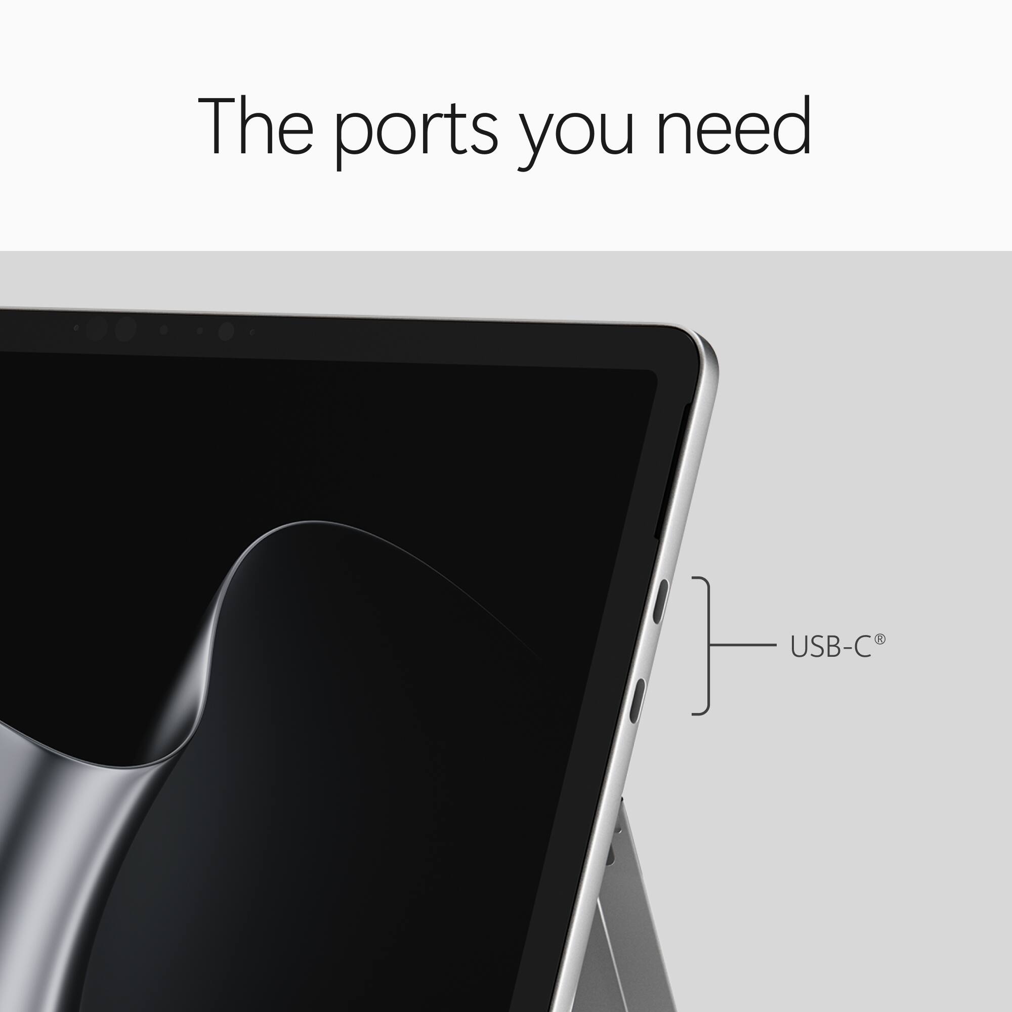 The ports you need

0 USB-C