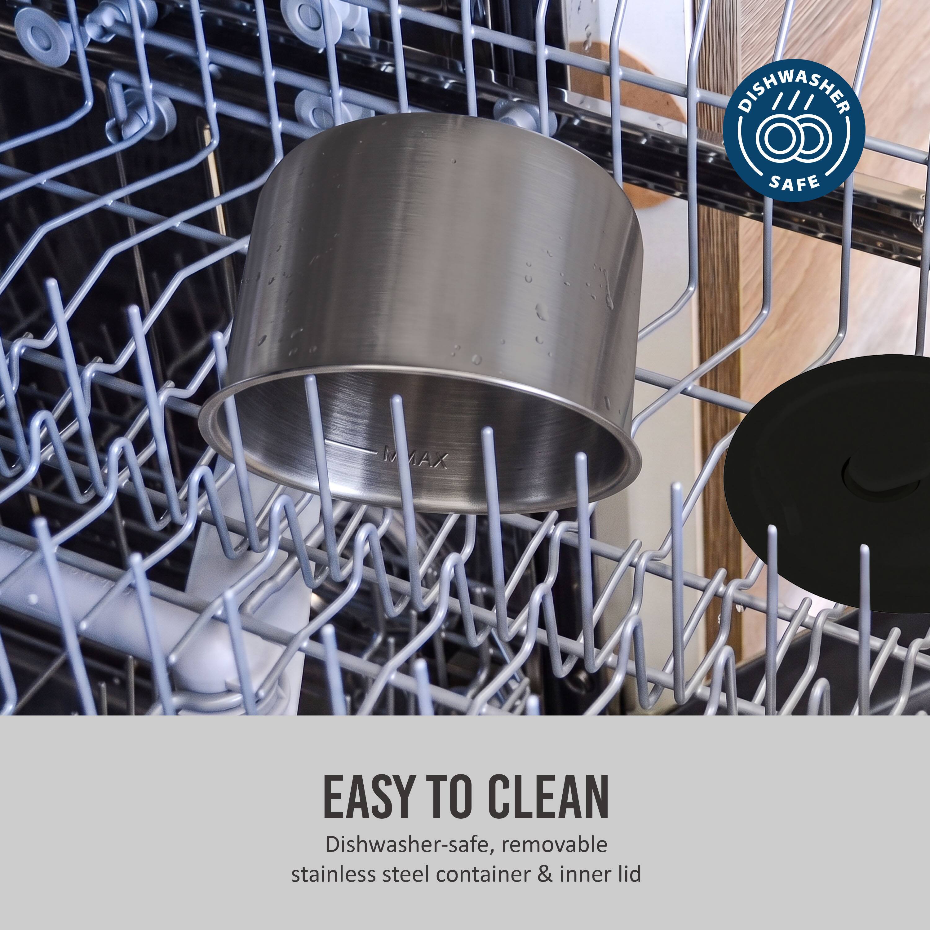 EASY TO CLEAN  
Dishwasher-safe, removable stainless steel container & inner lid