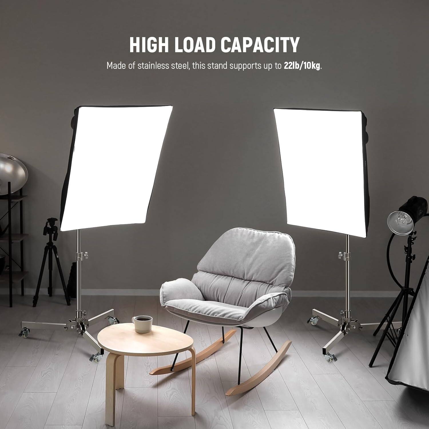 HIGH LOAD CAPACITY  
Made of stainless steel, this stand supports up to 22lb/10kg.