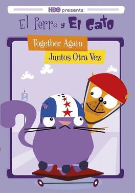El Perro y El Gato: Together Again/Juntos Otra Vez - DVD
