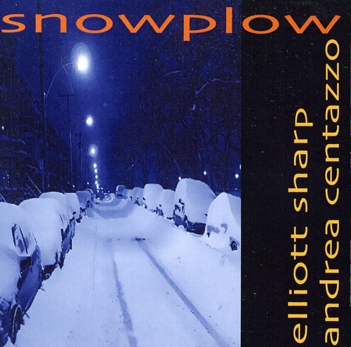 Elliott Sharp - Snowplow   - COMPACT DISCS [CD] price history on PriceWatchPro