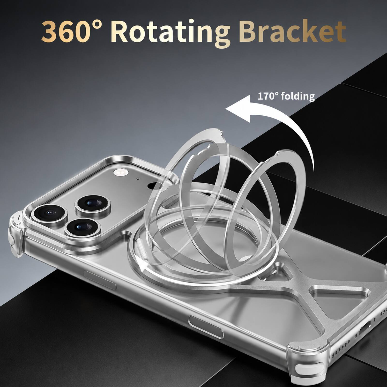 360° Rotating Bracket  
170° folding