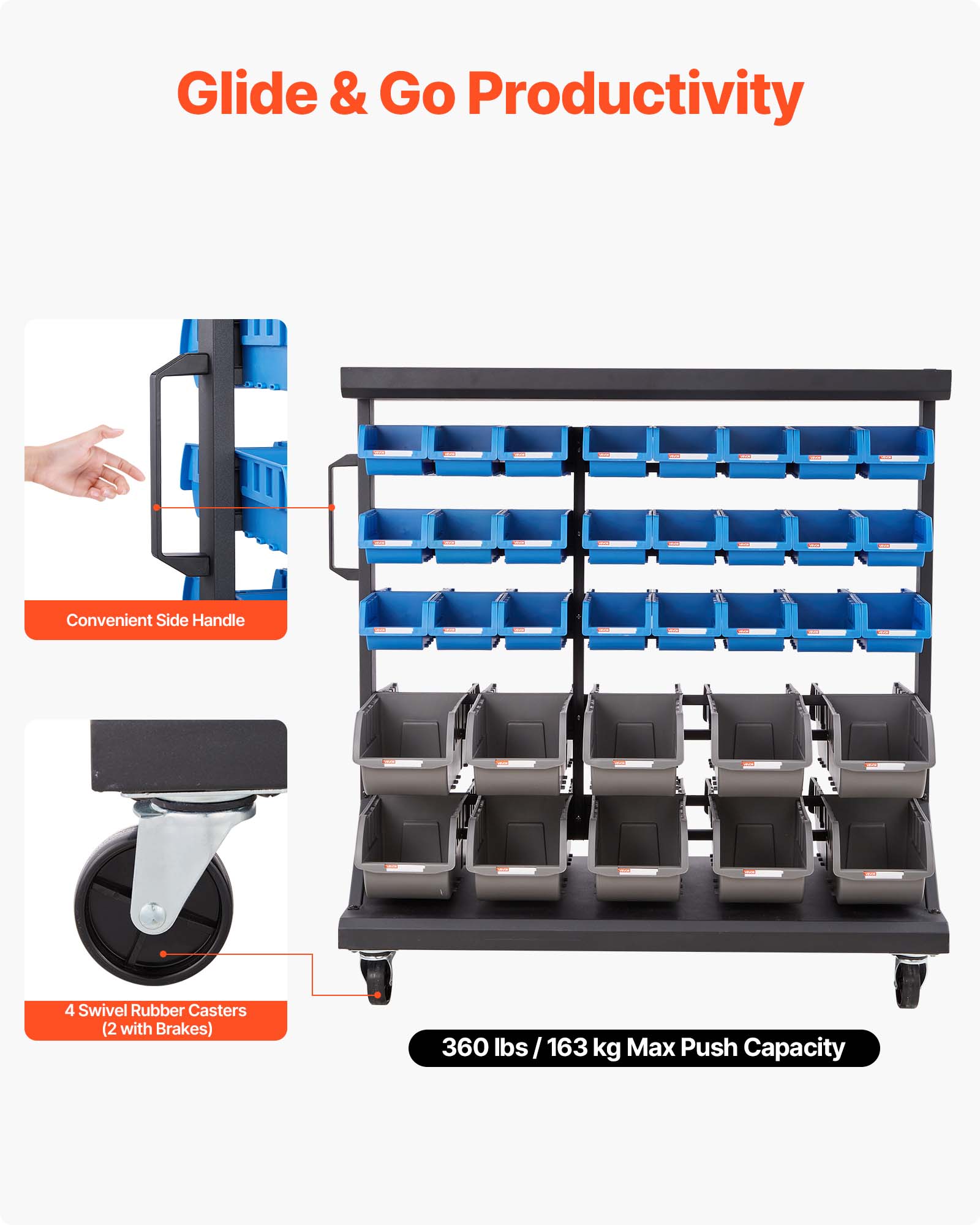 Glide & Go Productivity

Convenient Side Handle

4 Swivel Rubber Casters (2 with Brakes)

360 lbs / 163 kg Max Push Capacity