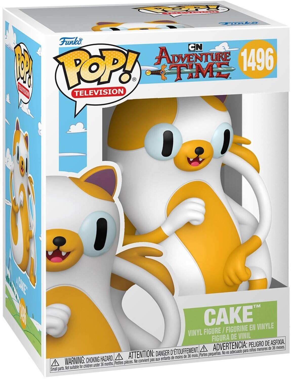 Funko POP! TELEVISION  
CN Adventure Time  
1496  
Cake™  
Vinyl Figure / Figurine en Vinyle / Figura de Vinil  
Warning: Choking Hazard. Small parts. Not suitable for children under 36 months.  
Attention: Danger d'étouffement. Ne convient pas aux enfants de moins de 36 mois.  
Advertencia: Peligro de asfixia. No es adecuado para niños menores de 36 meses.
