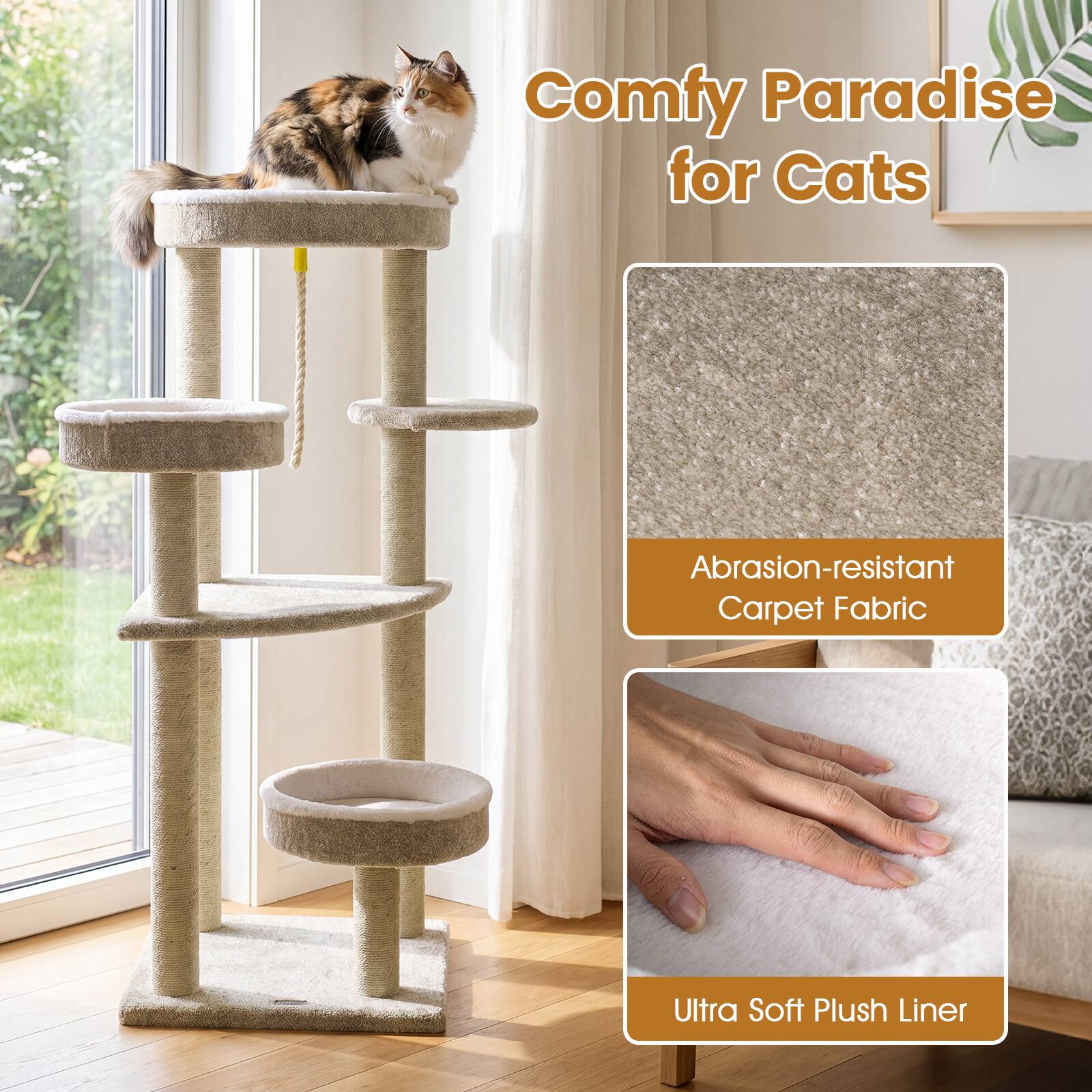 Comfy Paradise for Cats  
Abrasion-resistant Carpet Fabric  
Ultra Soft Plush Liner