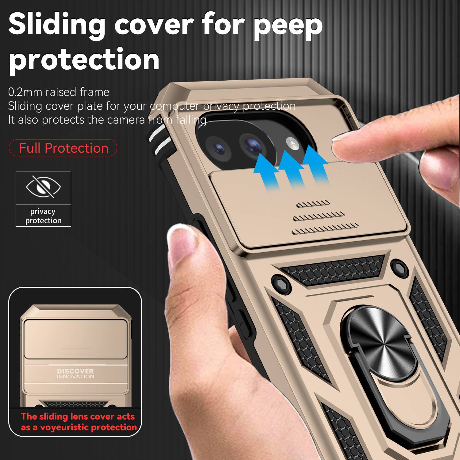 Sliding cover for peep protection  
0.2mm raised frame  
Sliding cover plate for your computer privacy protection  
It also protects the camera from falling  

Full Protection  
privacy protection  
DISCOVER INNOVATION  
The sliding lens cover acts as a voyeuristic protection