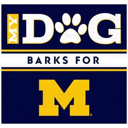 Imperial - Michigan Wolverines My Dog Barks For Wall Art - Multicolor