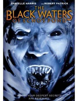 The Black Waters of Echo's Pond - DVD