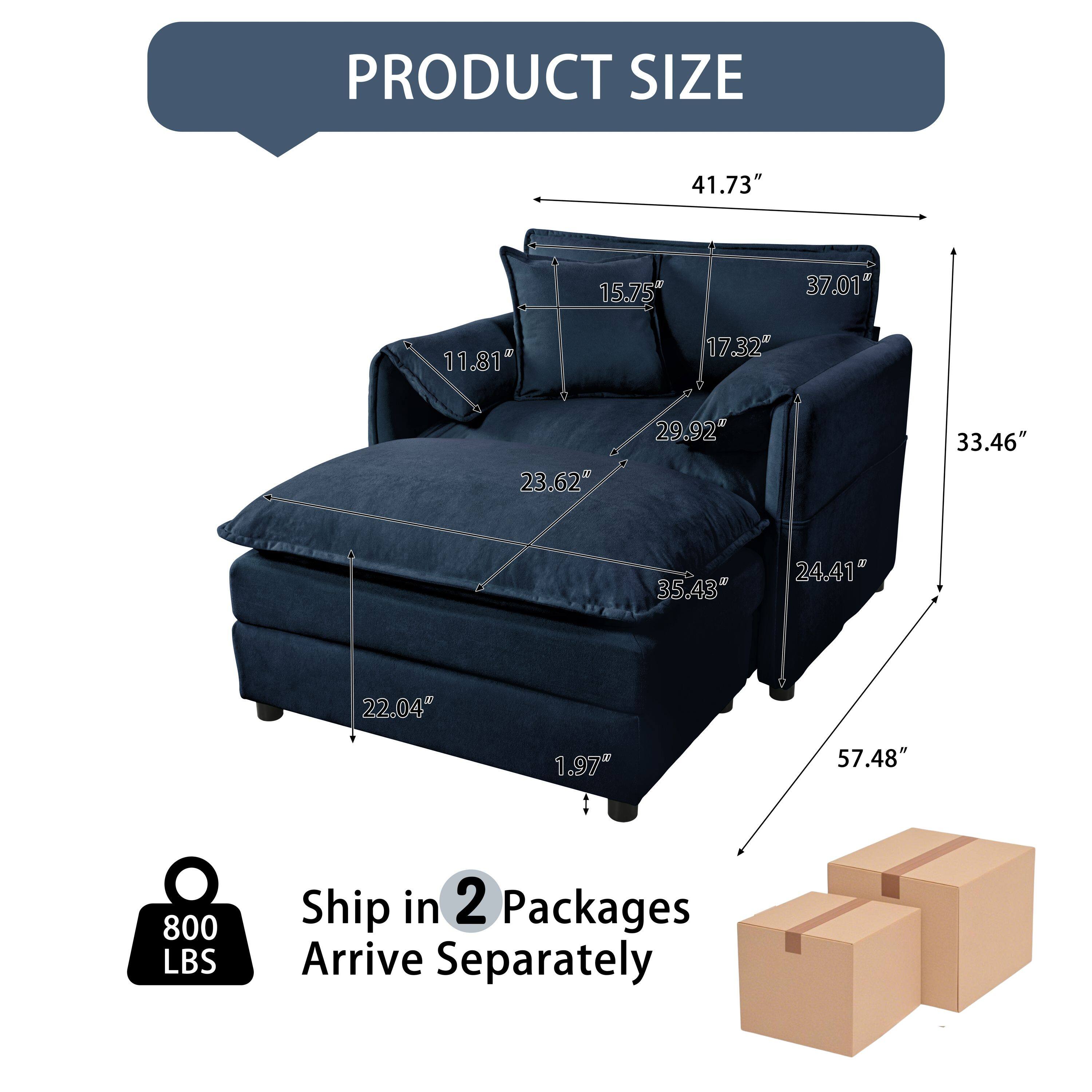 PRODUCT SIZE  
41.73" 15.75" 37.01" 11.81" 17.32" 29.92" 33.46" 35.43" 24.41" 22.04" 1.97" 57.48"  
800 LBS  
Ship in 2 Packages  
Arrive Separately