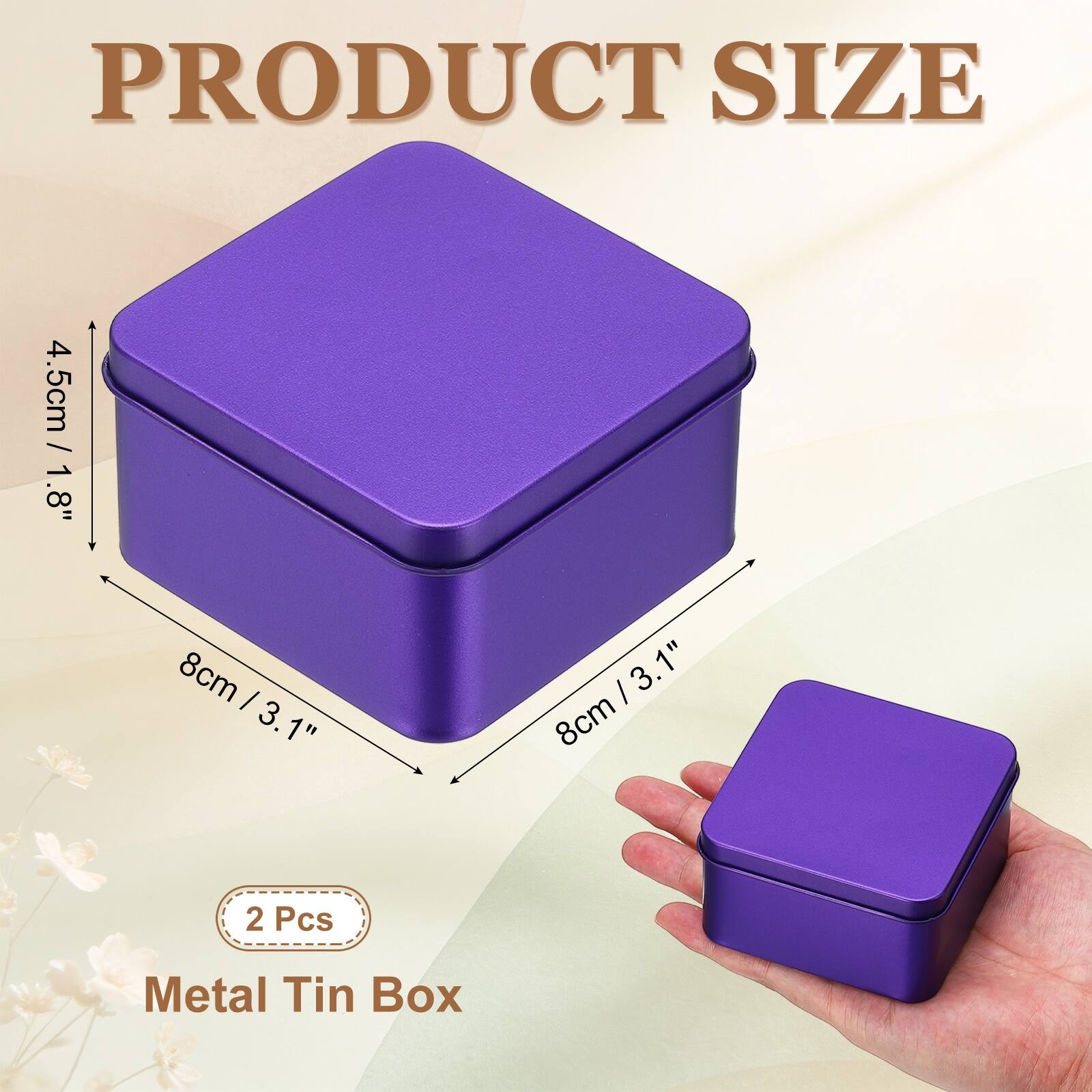 PRODUCT SIZE

4.5cm / 1.8" x 8cm / 3.1" x 8cm

2 Pcs Metal Tin Box