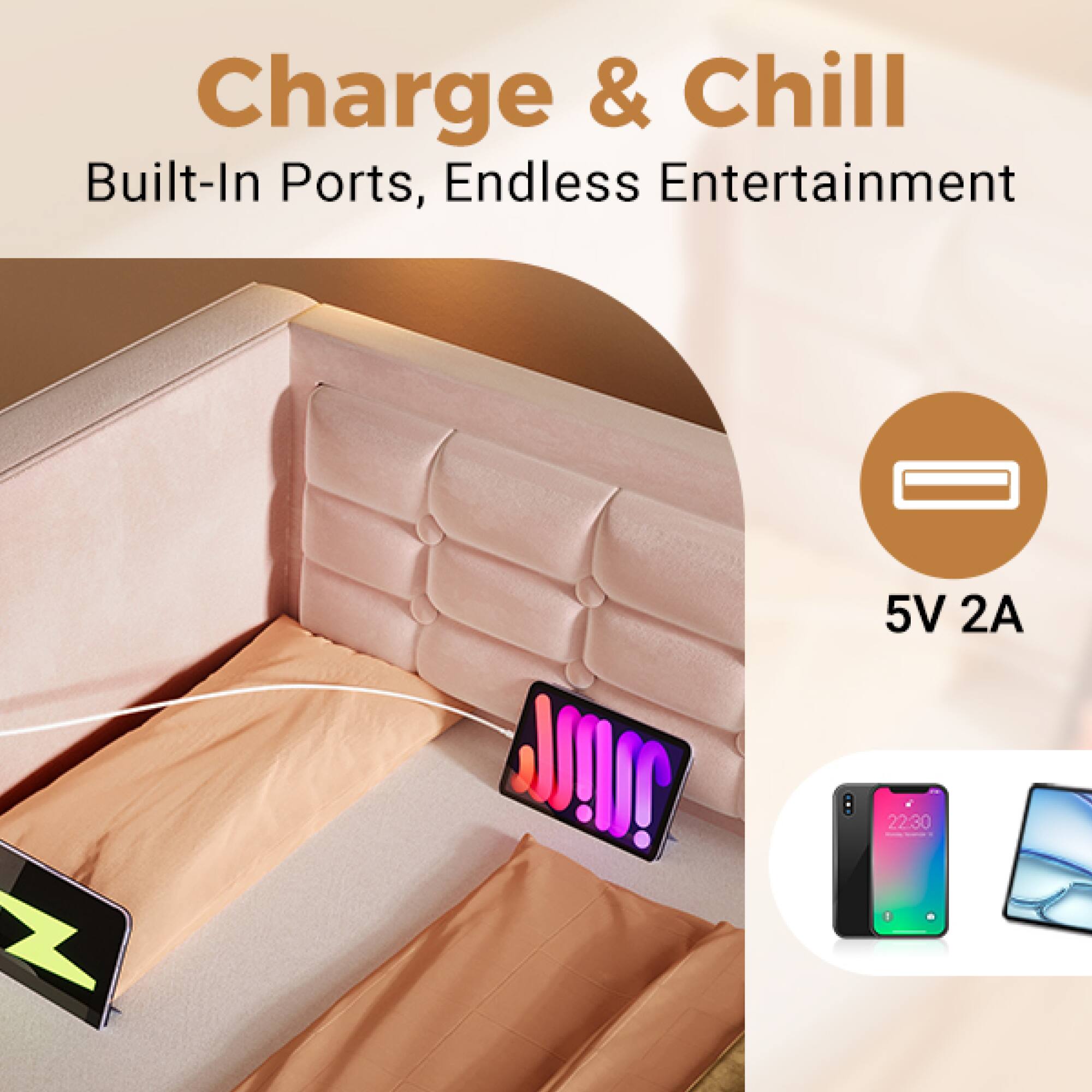 Charge & Chill  
Built-In Ports, Endless Entertainment  

5V 2A