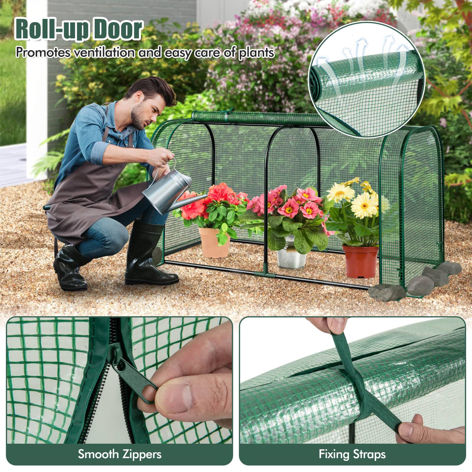 Roll-up Door  
Promotes ventilation and easy care of plants  

Smooth Zippers  
Fixing Straps