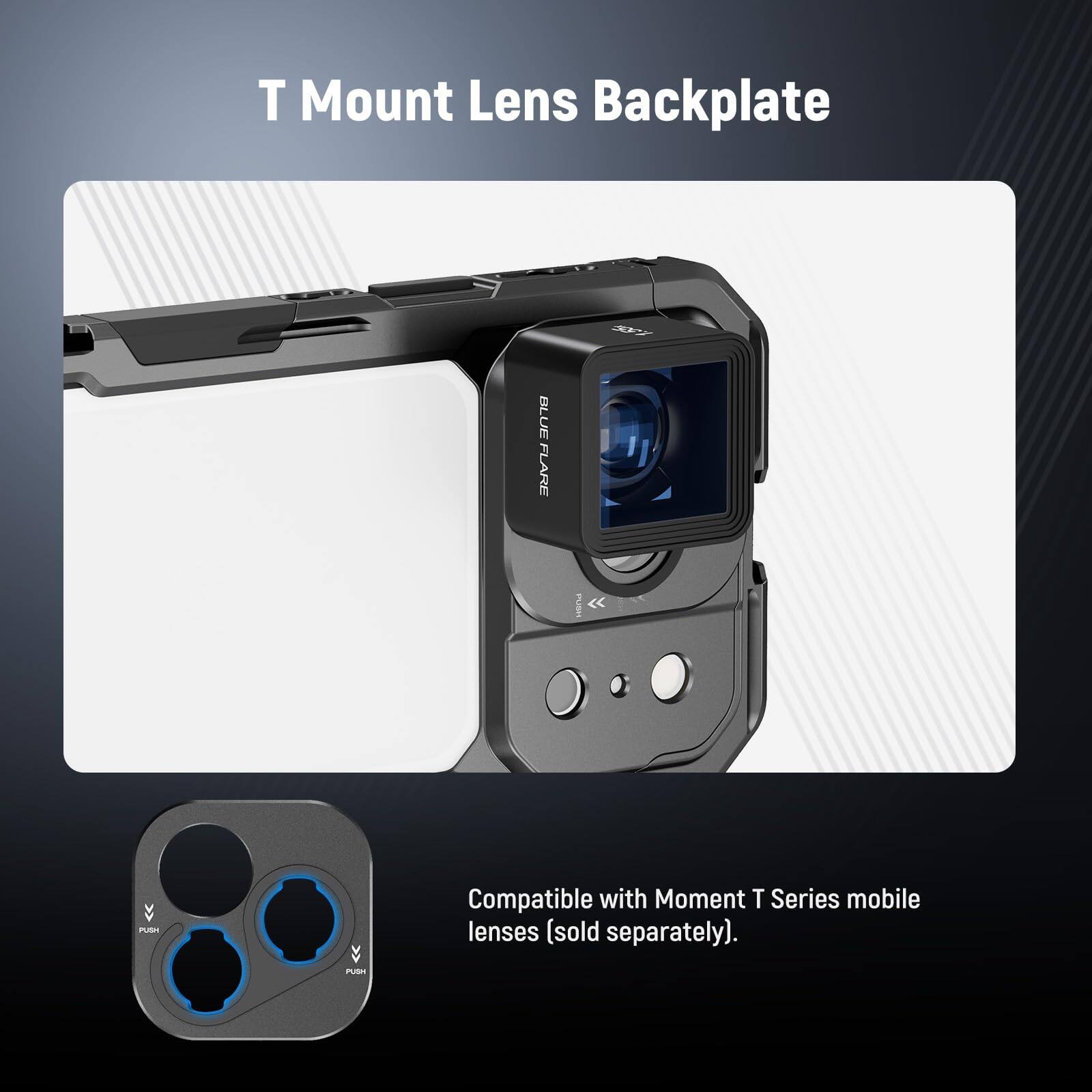T Mount Lens Backplate BLUE FLARE PUSH

Compatible with Moment T Series mobile lenses (sold separately).