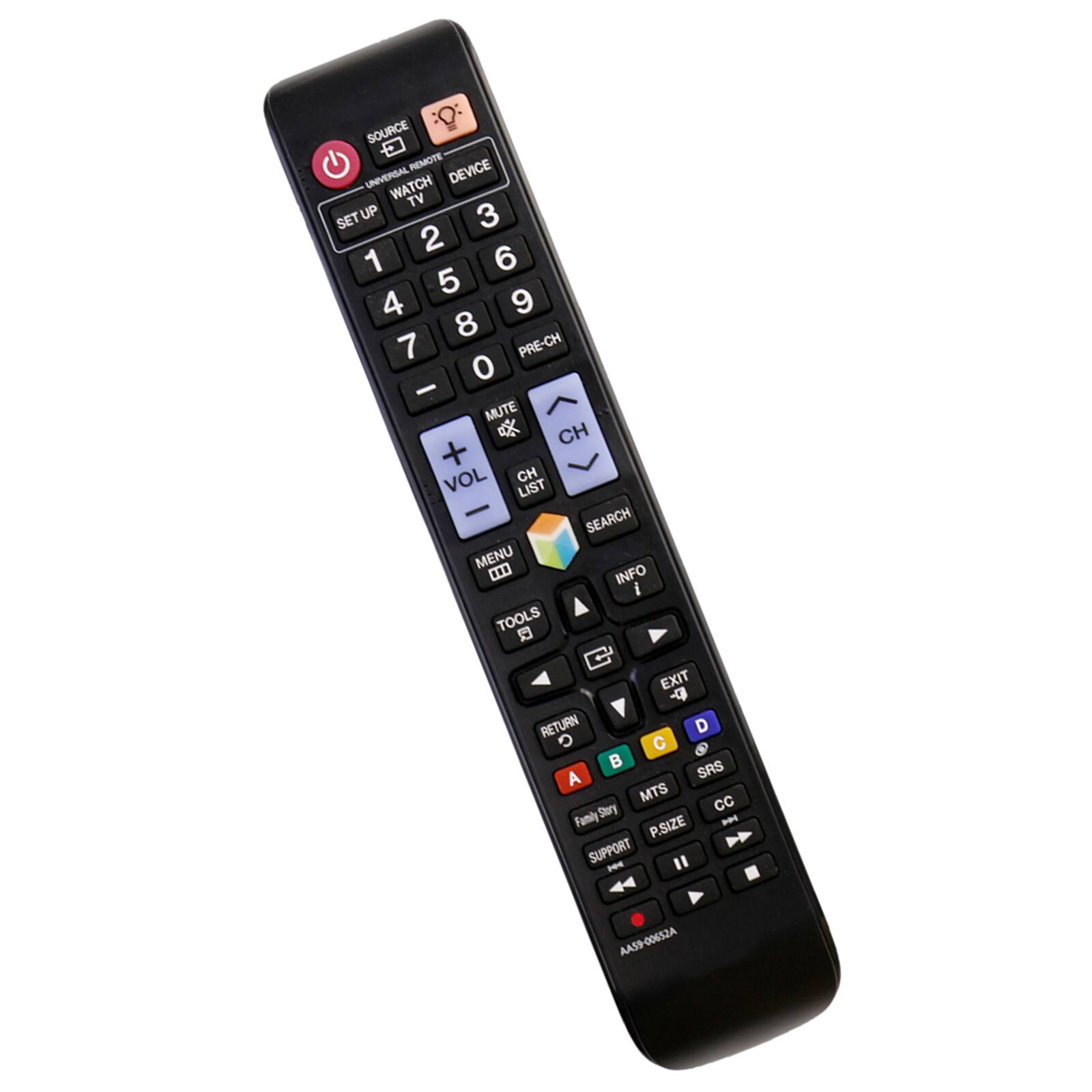 SOURCE - REMOTE DEVICE  
UNIVERSAL WATCH TV  
SET UP  
1 2 3  
4 5 6  
7 8 9  
0  
PRE-CH  
MUTE  
CH + VOL  
CH LIST  
SEARCH  
MENU  
TOOLS  
EXIT - RETURN  
D  
C  
SRS  
MTS  
cc  
Family Story  
P.SIZE  
SUPPORT  
" p  
AA59-00652A