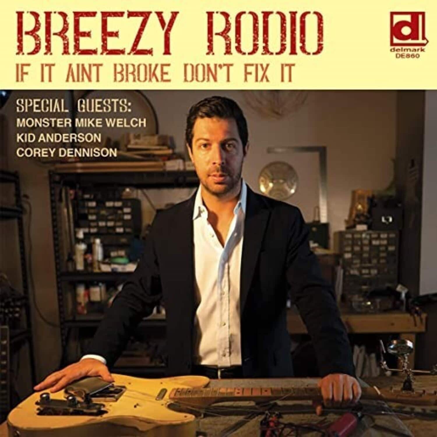 Breezy Rodio - If It Ain't Broke Don't Fix It  - VINYL LP
