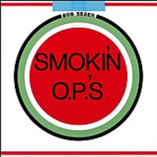 Bob Seger - Smokin Op's   - COMPACT DISCS [CD] price history on PriceWatchPro