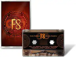 Five Finger Death Punch - F8 - CASSETTES