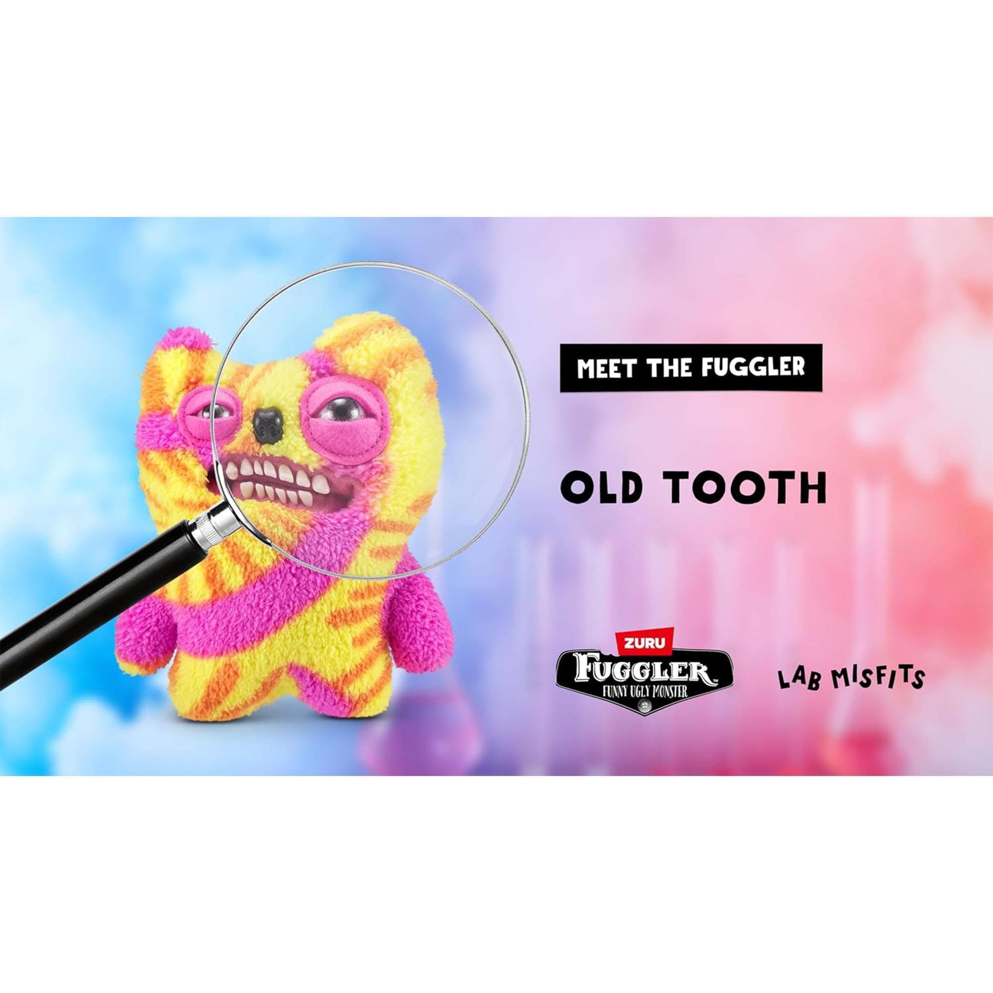 MEET THE FUGGLER  
OLD TOOTH  

ZURU  
FUGGLER  
FUN UGLY MONSTER  

LAB MISFITS