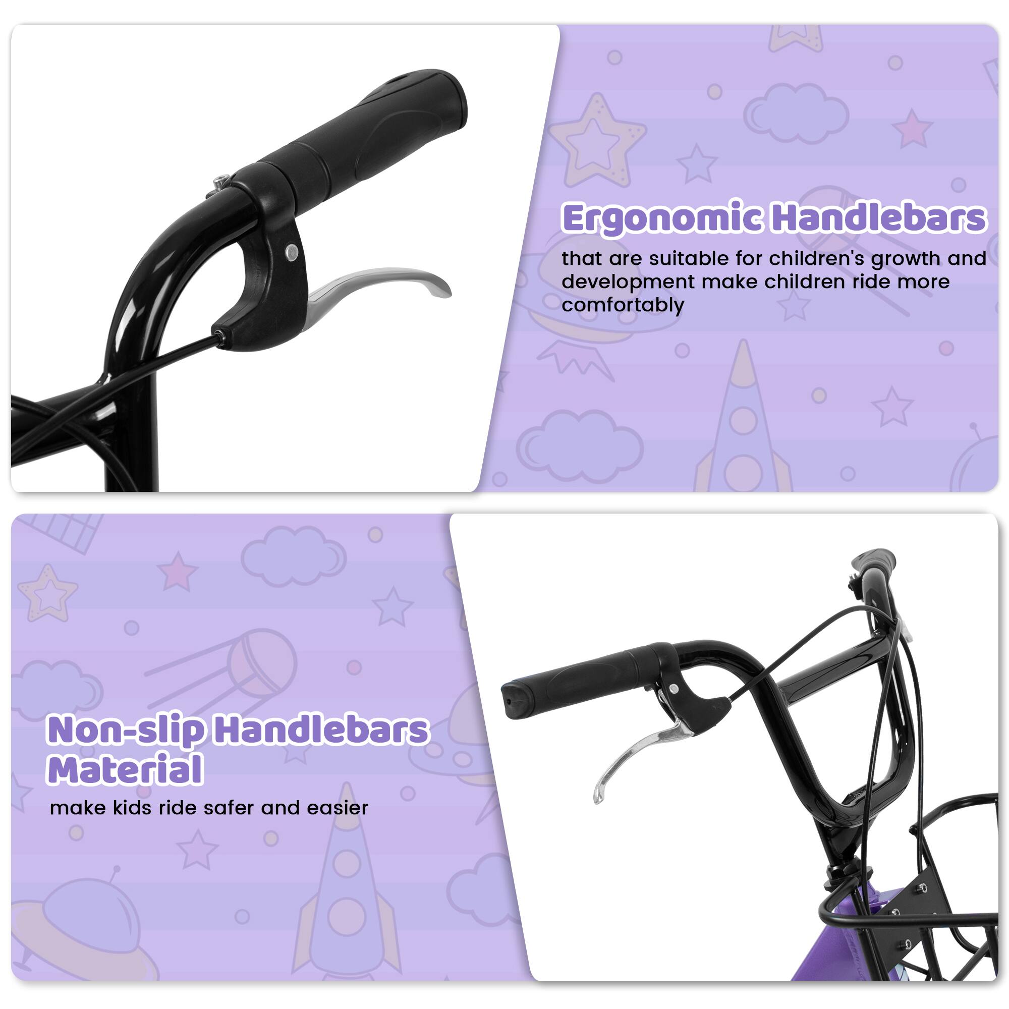 Ergonomic Handlebars that are suitable for children's growth and development make children ride more comfortably.

Non-slip Handlebars Material make kids ride safer and easier.