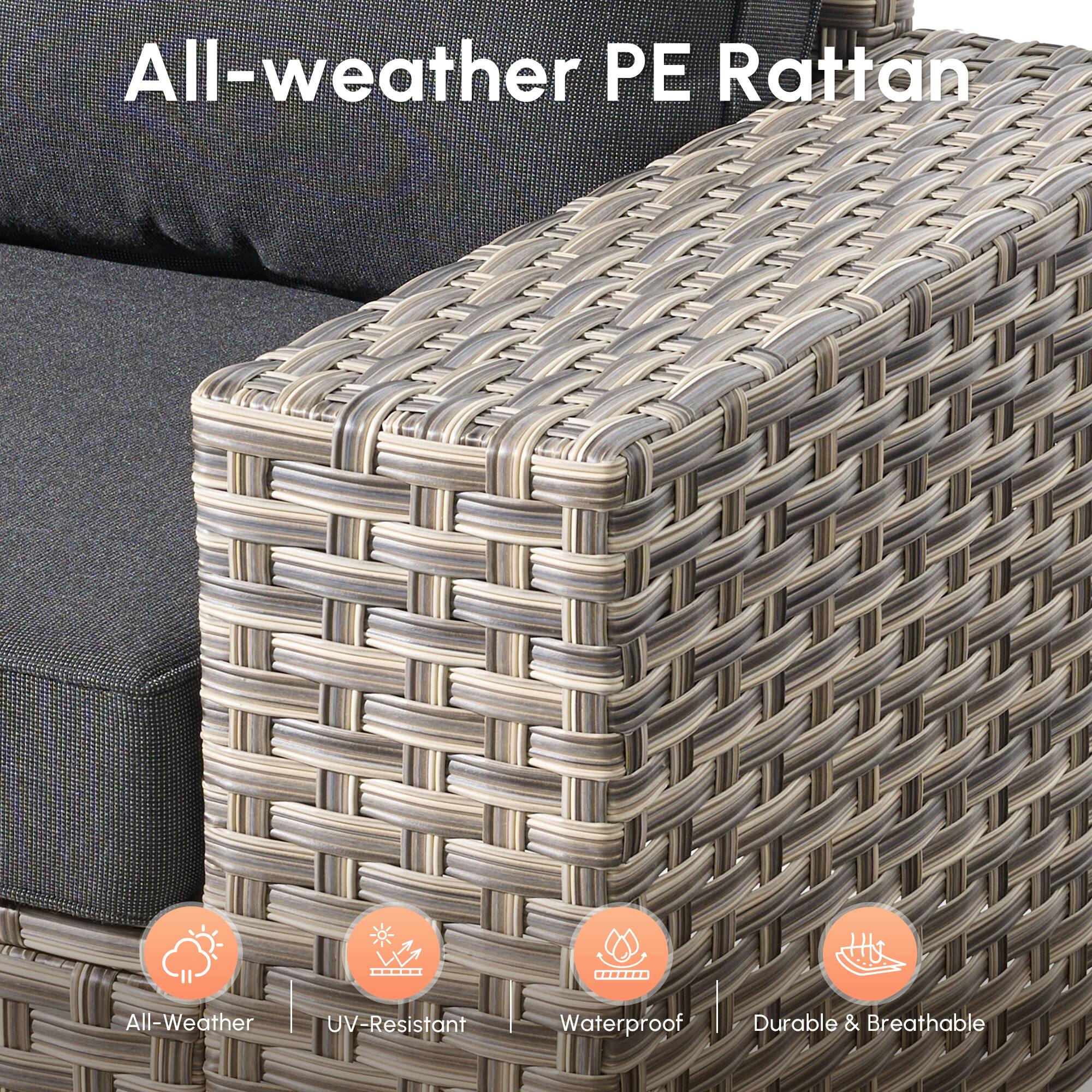 All-weather PE Rattan

- All-Weather
- UV-Resistant
- Waterproof
- Durable & Breathable