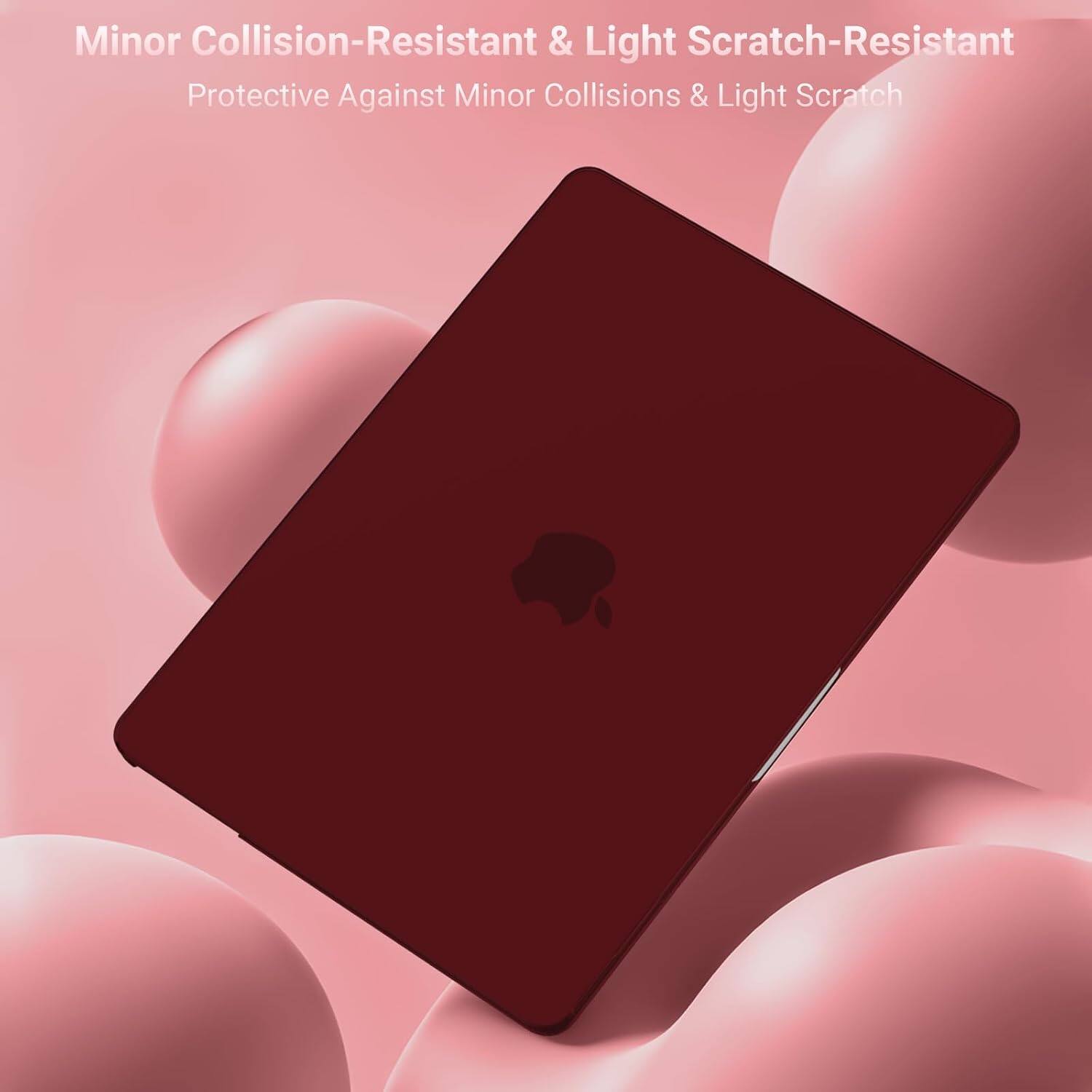 Minor Collision-Resistant & Light Scratch-Resistant  
Protective Against Minor Collisions & Light Scratch