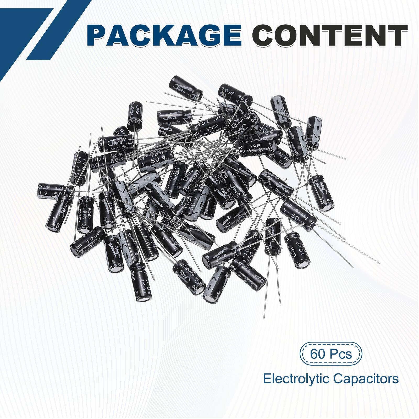 PACKAGE CONTENT

60 Pcs Electrolytic Capacitors