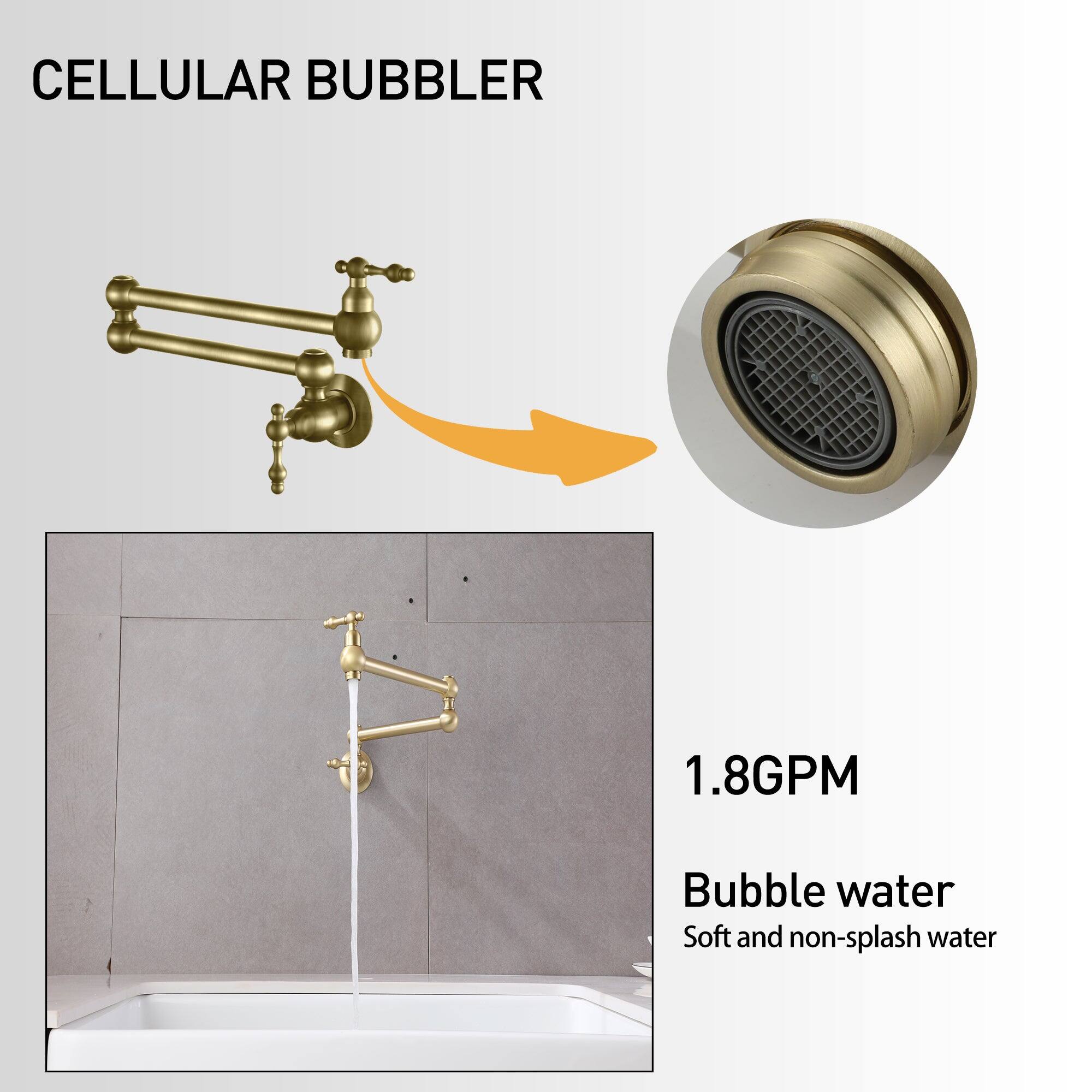 CELLULAR BUBBLER
1.8GPM
Bubble water
Soft and non-splash water