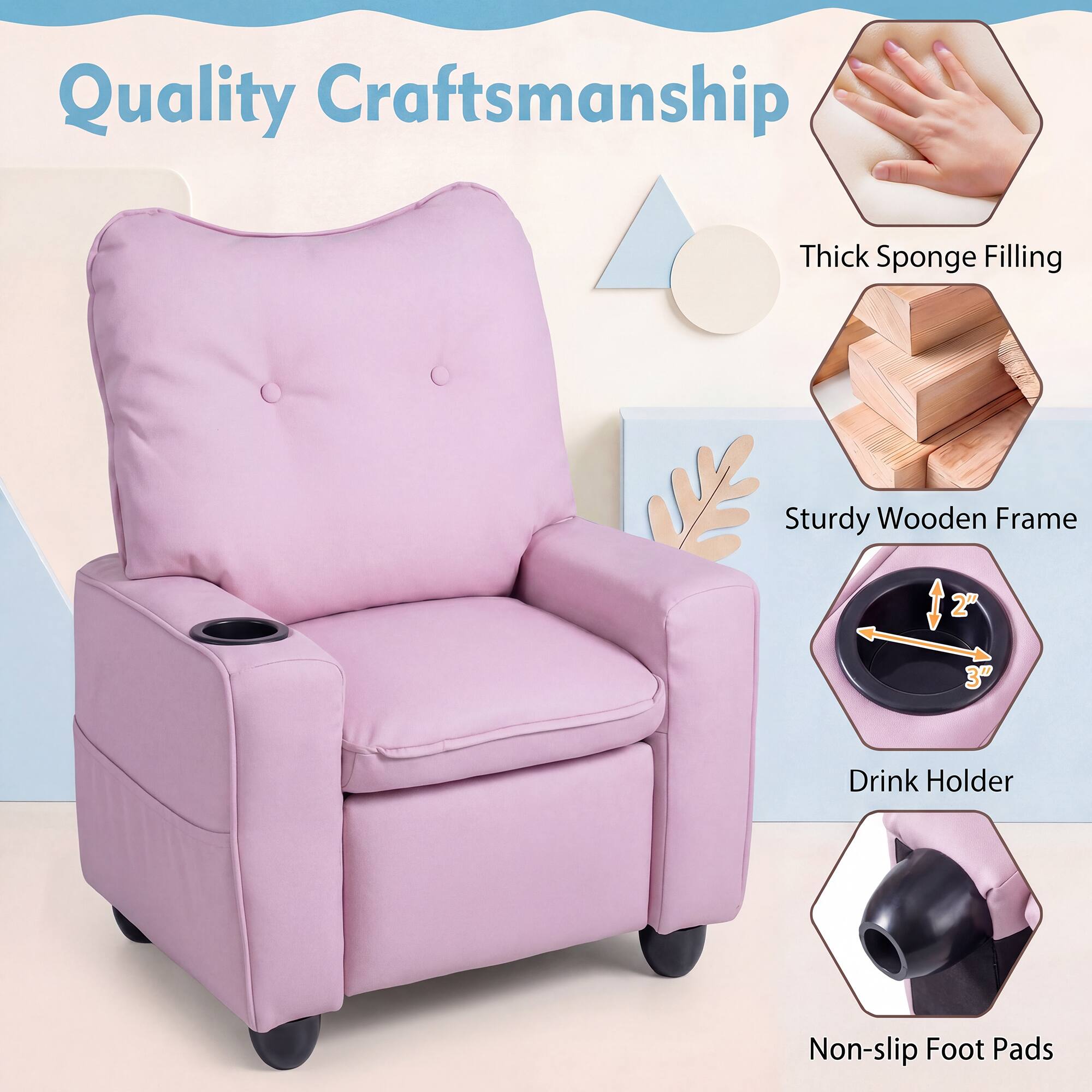 Quality Craftsmanship
Thick Sponge Filling
Sturdy Wooden Frame
Drink Holder
Non-slip Foot Pads