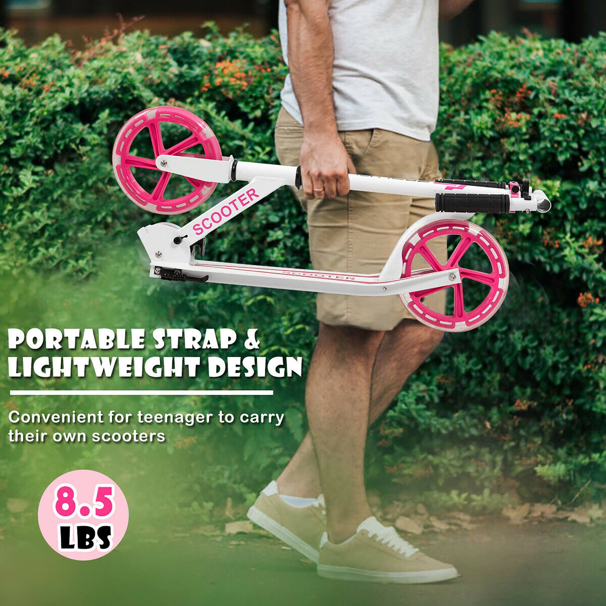 PORTABLE STRAP & LIGHTWEIGHT DESIGN  
Convenient for teenager to carry their own scooters  

8.5 LBS