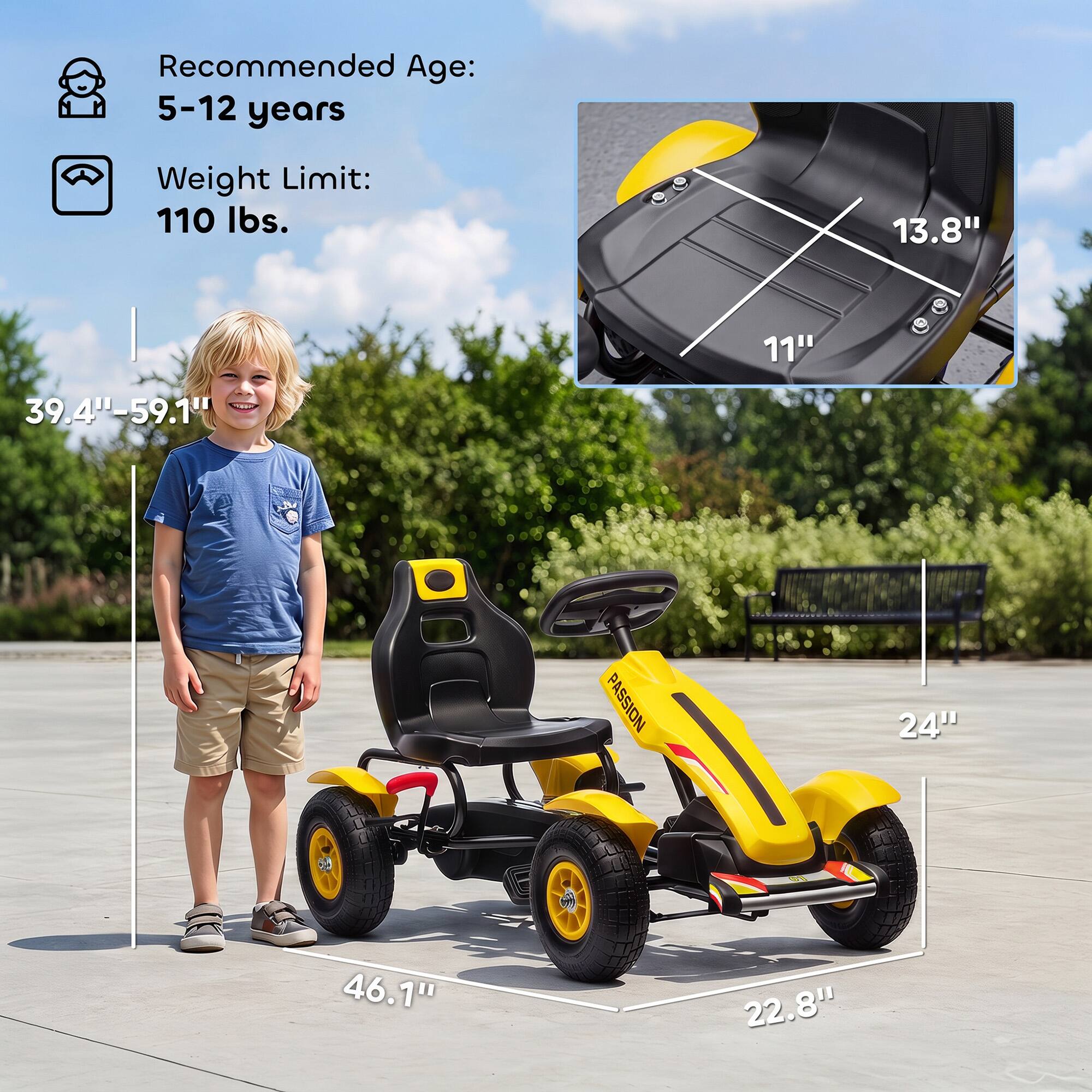 Recommended Age: 5-12 years  
Weight Limit: 110 lbs.  
13.8"  
11"  
39.4"-59.1"  
PASSION  
24"  
46.1"  
22.8"